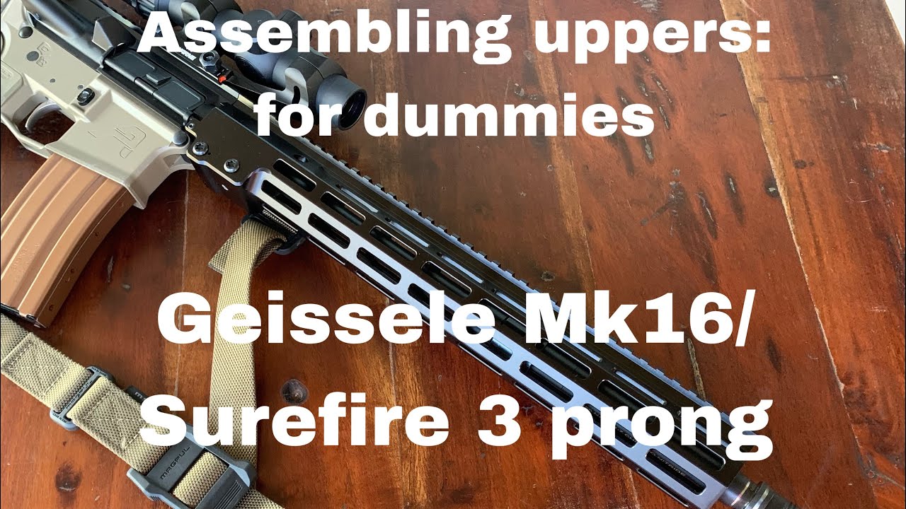Upper building: Geissele Mk16/ SF 3 prong