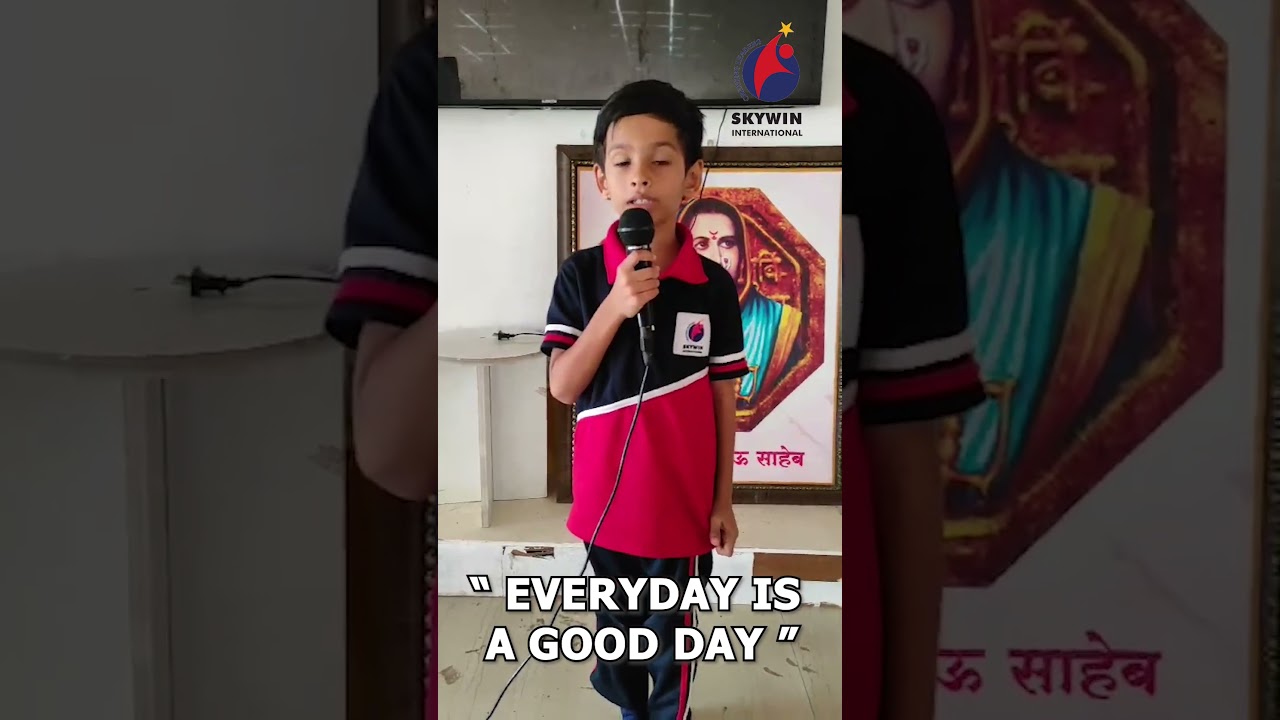 Today thought - Everyday Is a Good Day
