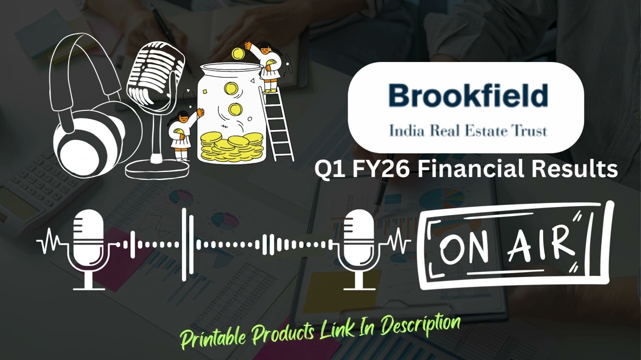 Brookfield India Real Estate Trust Q1 FY26 Financial Results | Key Highlights & Analysis