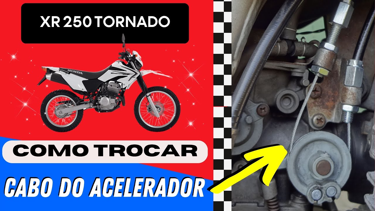 Como TROCAR Cabo de Acelerador XR Tornado - Cabo de Retorno XR Tornado - Cabo A e Cabo B XR Tornado