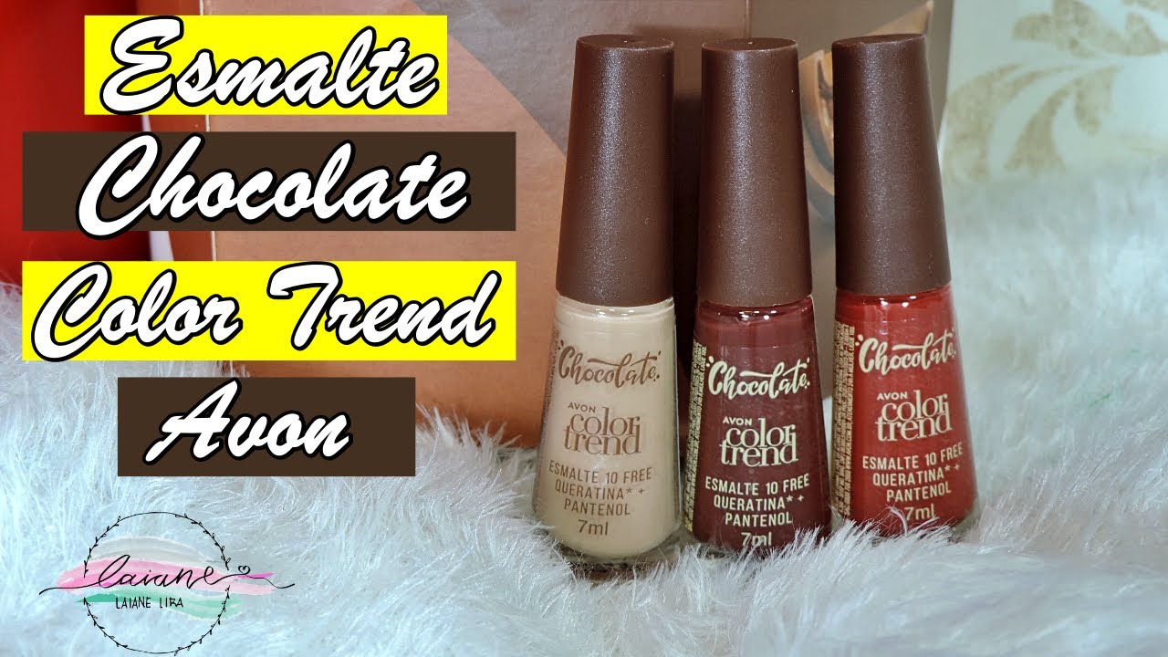 ESMALTE COLOR TREND CHOCOLATE AVON | LAIANE LIRA