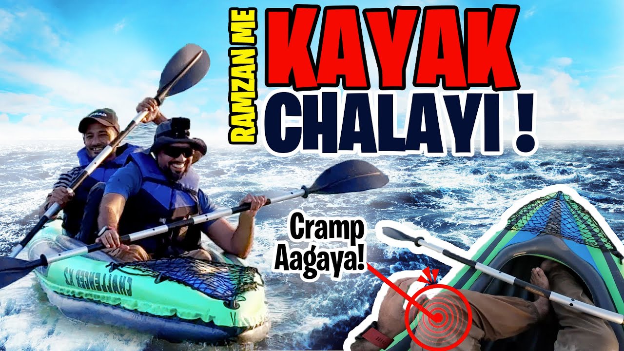 Ramzan mai Kayaking | Roza lag raha | Manjhar Goth 🚣🏻&zwj;♂️