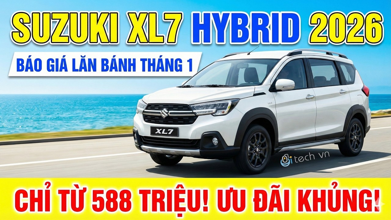 Suzuki XL7 Hybrid 2026: Giá lăn bánh chỉ từ 588 triệu – Tưng bừng Đón Tết | i-tech vn