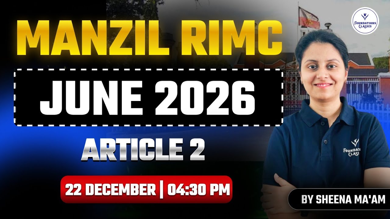 Manzil RIMC June 2026 | Article 2 Explained | RIMC English Preparation | Sheena Ma&rsquo;am