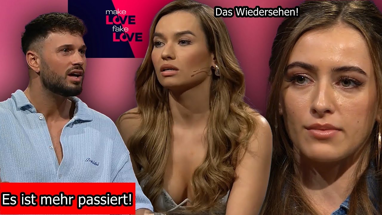 Make Love, Fake Love Wiedersehen! - Hier kommt alles raus!