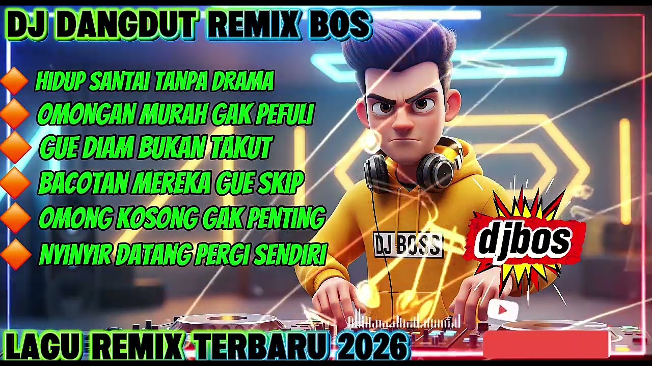 🔴DJ SANGDUT REMIX BOS🔥🎧HIDUP SANTAI TANPA DRAMA🎧#djindonesia2025 