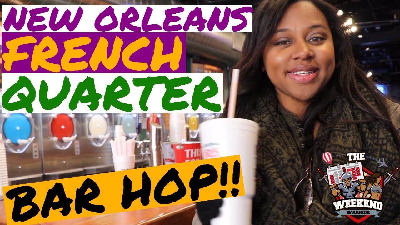 New Orleans Bars | French Quarters Bar Hop!!