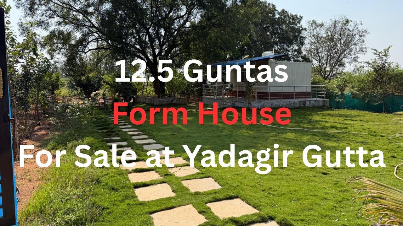 12.5 Guntas Farm House for Sale at Yadadri | 45 Lakhs | Bore Water | Fruit Plants | Best Investment