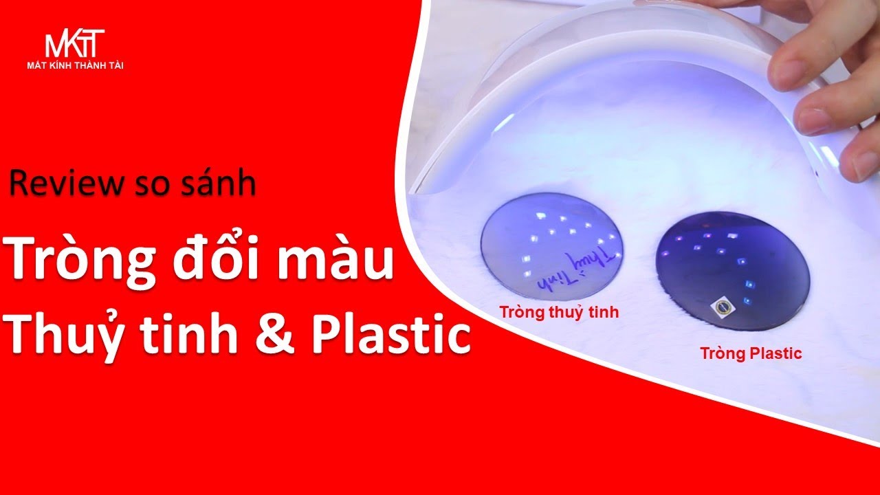 So sánh kính đổi màu thuỷ tinh và Plastic | Mắt kính đổi màu nào bảo vệ tốt cho mắt