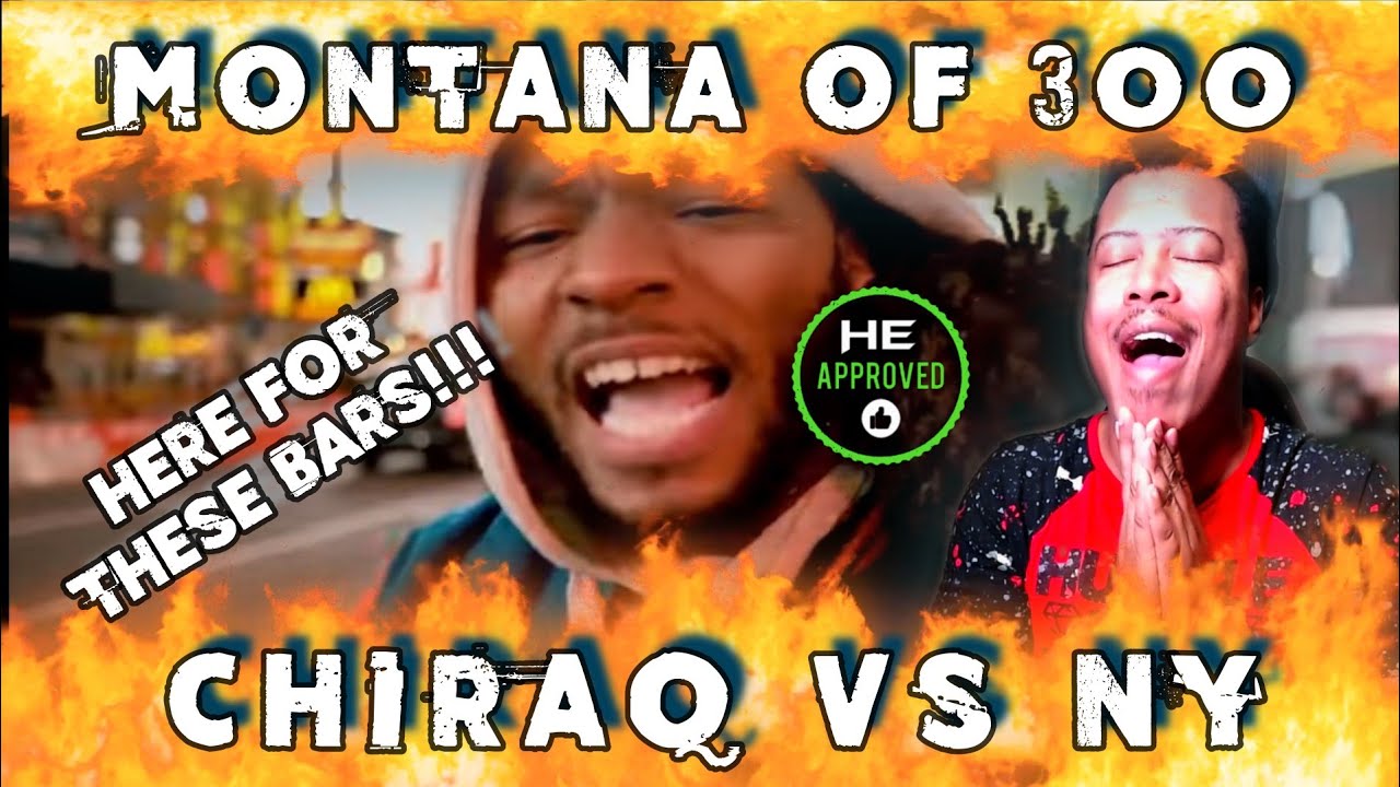 Montana of 300 | Chiraq vs NY (REACTION)