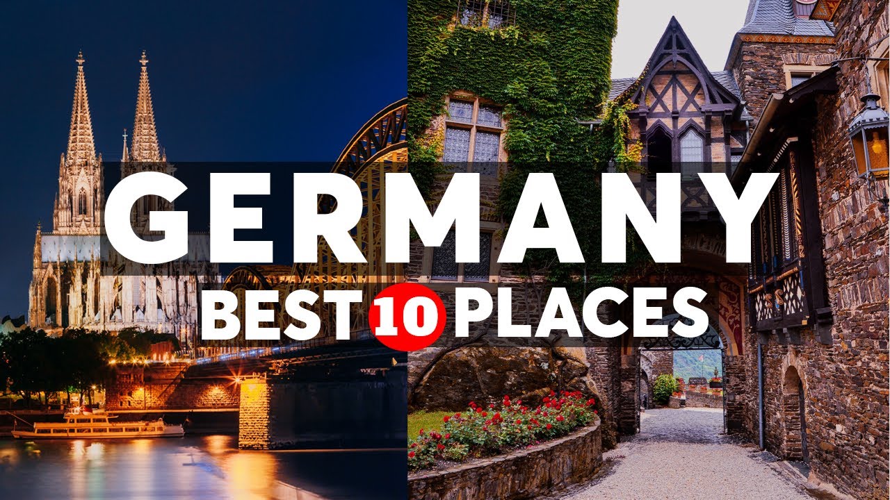 10 AMAZING Places In Germany You Must Visit In 2024