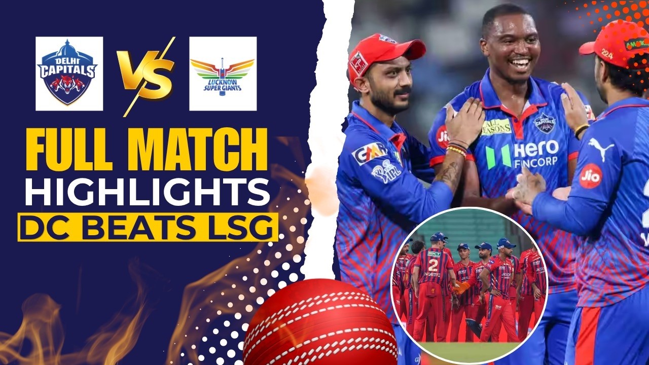 DC vs LSG Highlights: Delhi Capitals Crush LSG! DC vs LSG Full Match Highlights | IPL 2026