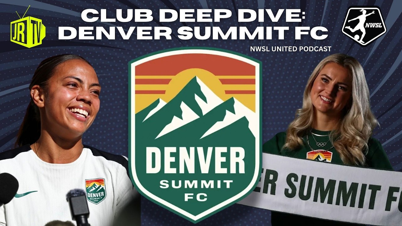 Denver Summit FC: NWSL's NEW Club is aiming high!