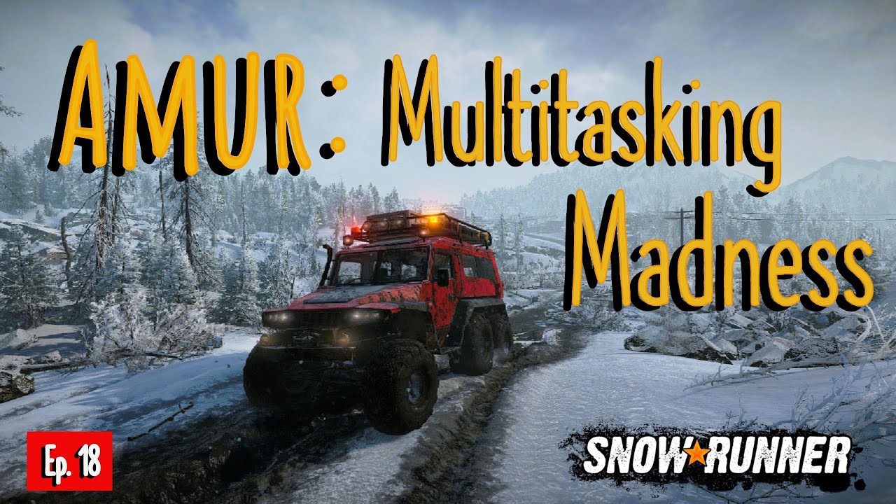 Многозадачность — Эпизод 18 — SnowRunner 2026