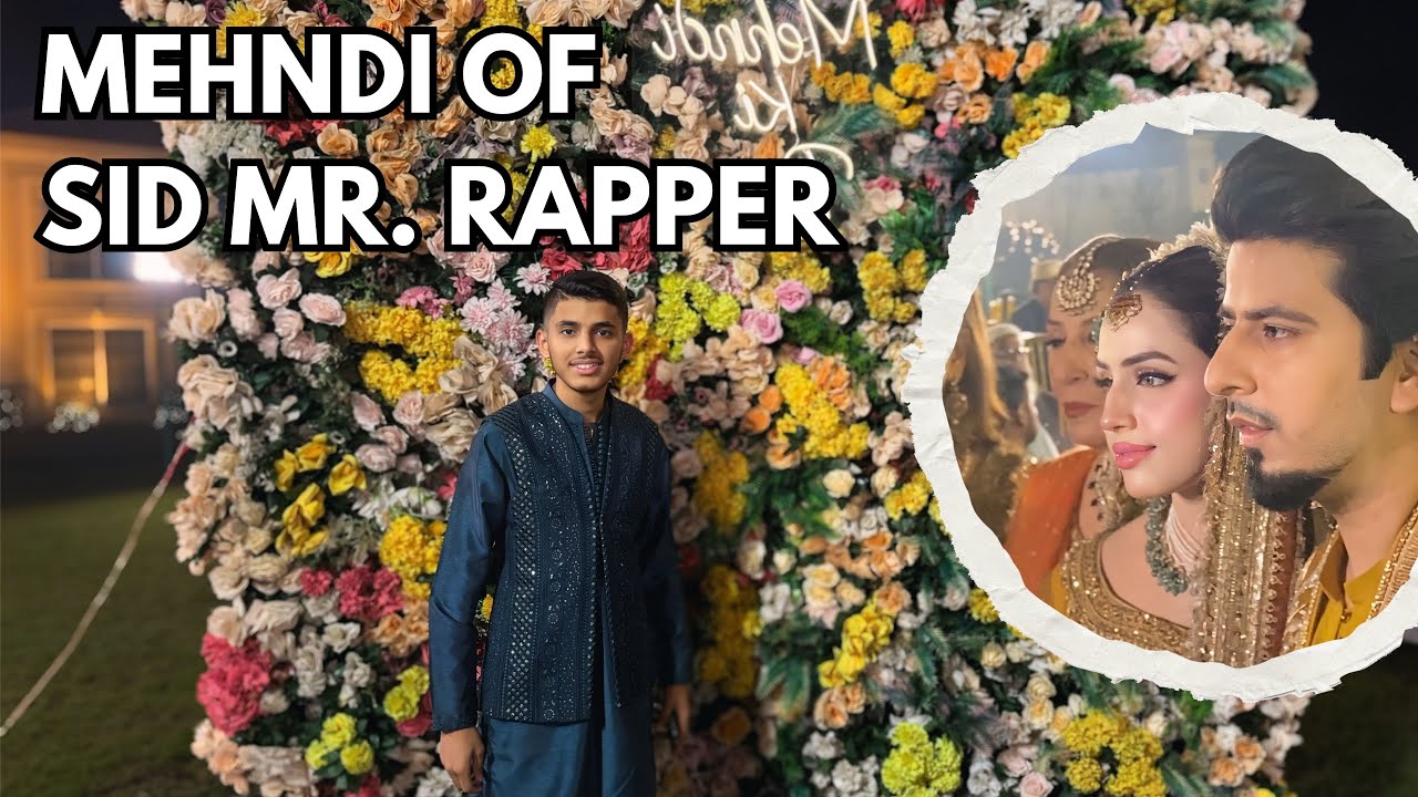 Sid Mr Rapper&rsquo;s Mehndi Night 💛 | USA Se Special Aaya Pakistan | Met All Top TikTokers 🎤