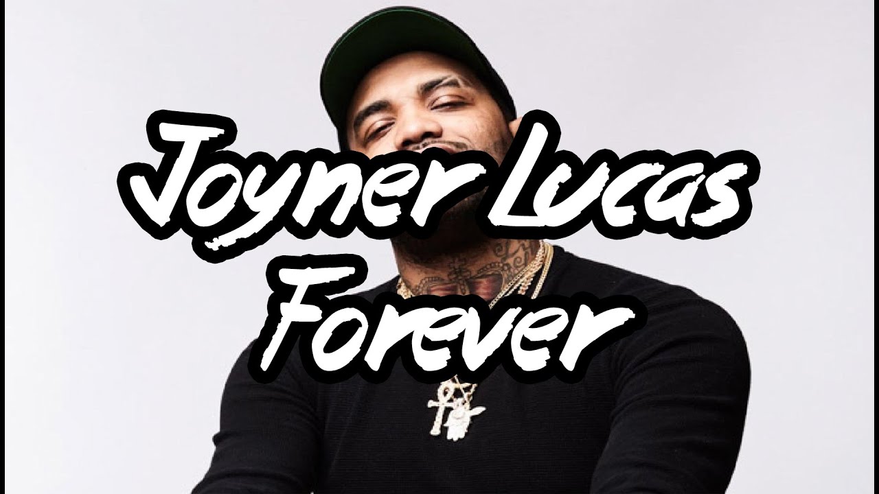 Joyner Lucas Forever - Magyar Felirattal