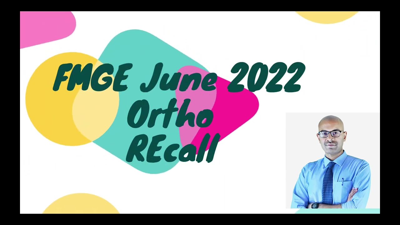 FMGE june 2022 ortho recall #fmge, #neetpg, #inicet
