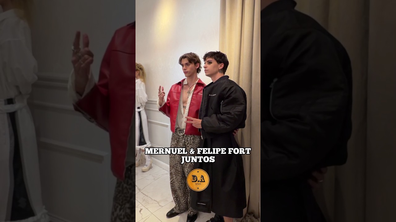 MERNUEL Y FELIPE FORT JUNTOS EN LA BAFWEEK! #danews #mernuel #felipefort