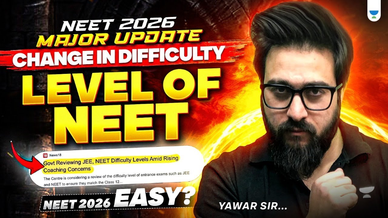 Neet 2026‼ Easy or Difficult? Prediction with Facts |&nbsp;Yawar&nbsp;Manzoor