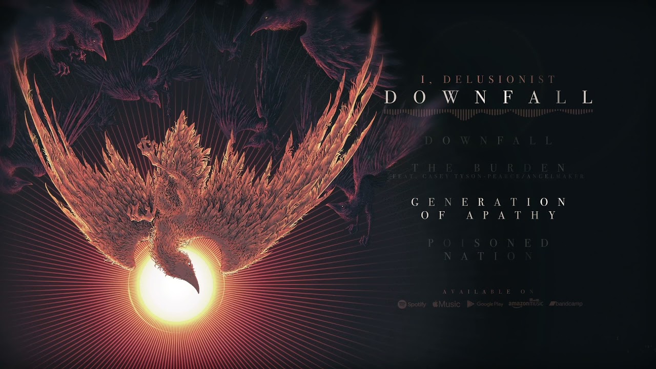 I, Delusionist - Downfall  (Full EP//2021) Deathcore