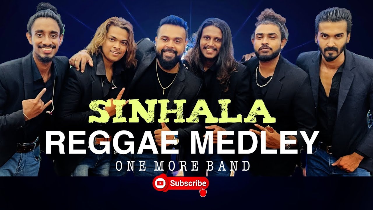 One More Band | Sinhala Reggae Medley 2022 | Milinda | Jagath | Sihina