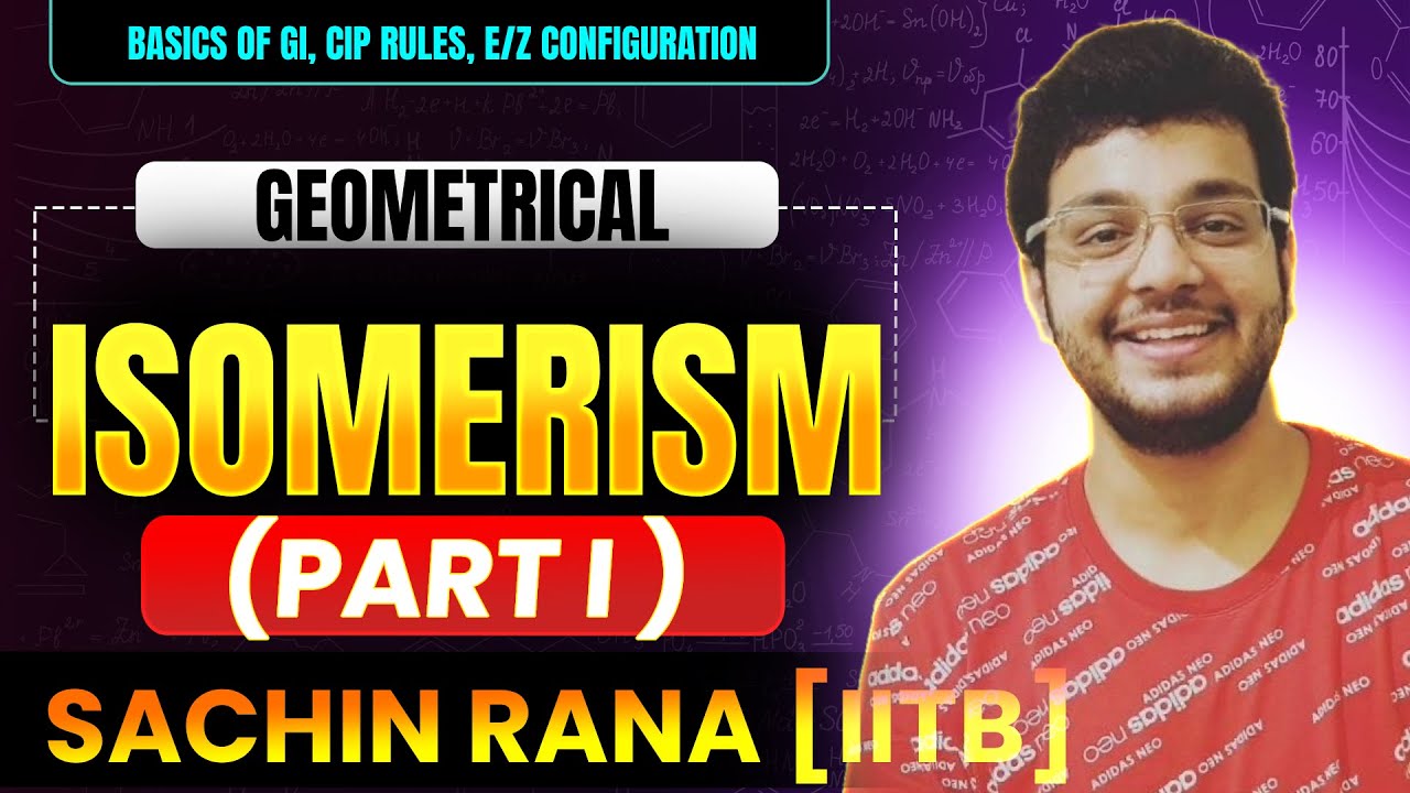 🌟Geometrical Isomerism - I | Stereo Isomerism Class 11 | JEE Main, Advanced, NEET