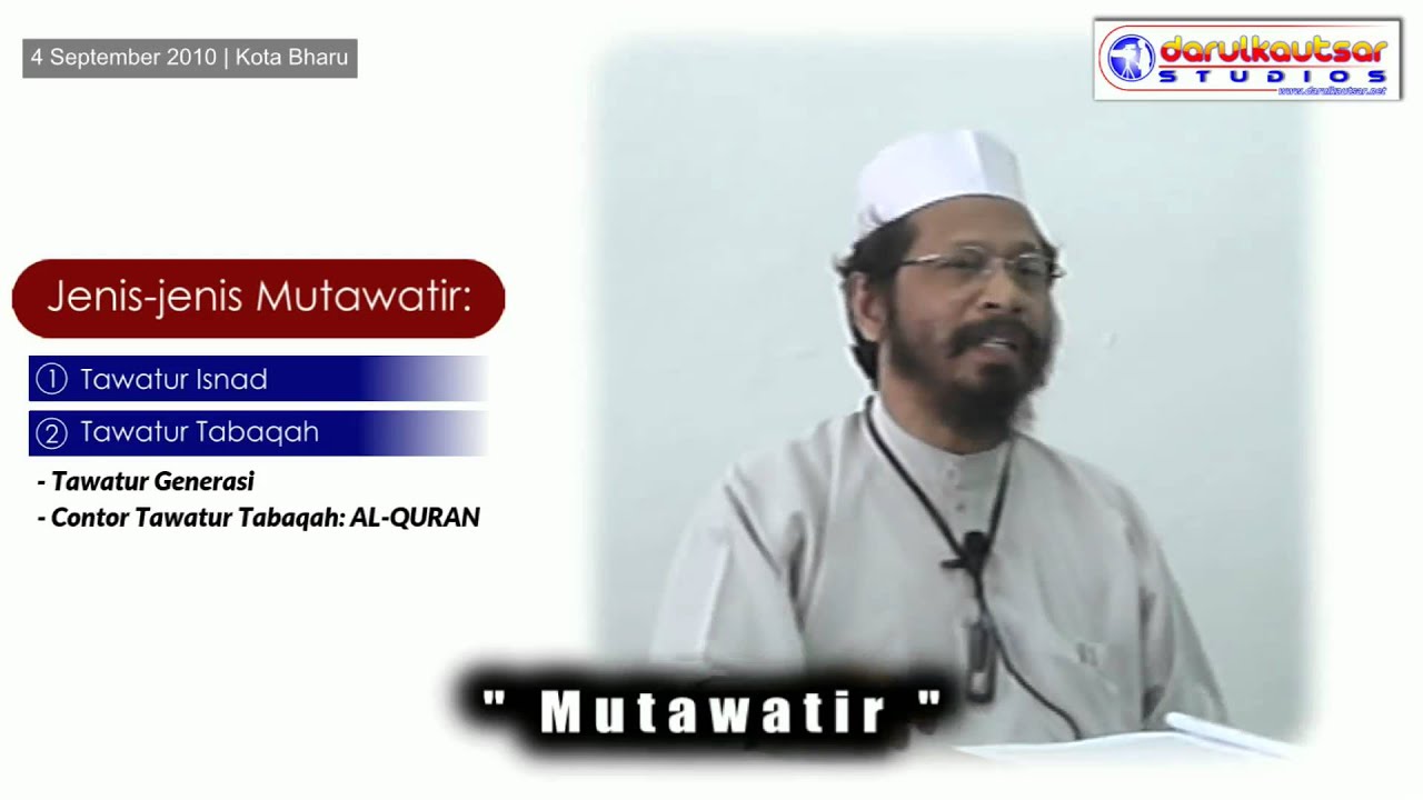 Mutawatir dan Jenis-jenisnya
