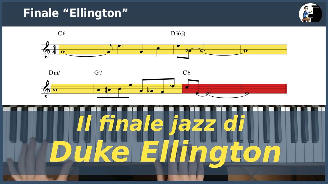 Il famoso finale Jazz di Duke Ellington - come si suona al pianoforte