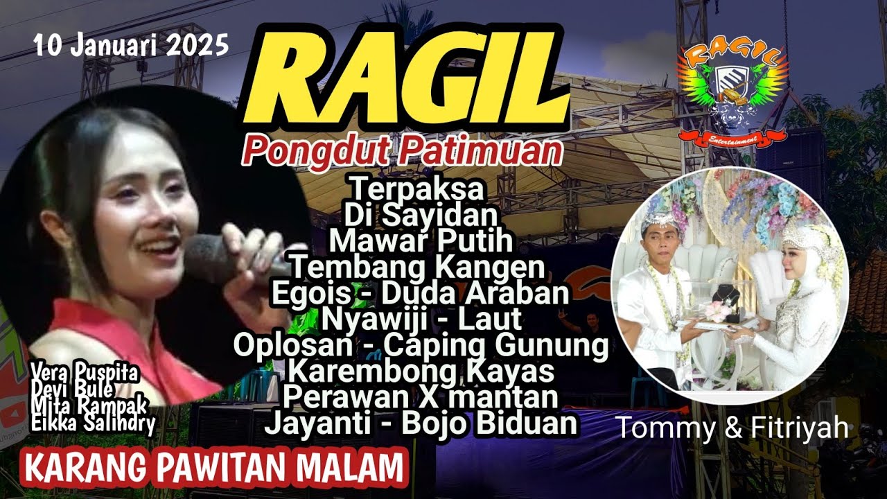 TERPAKSA - DI SAYIDAN - VERA LIVE KARANGPAWITAN - RAGIL PONGDUT
