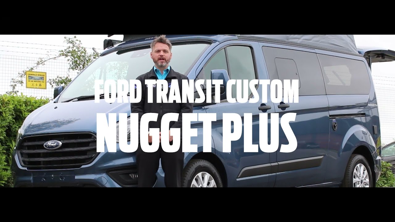 Ford Transit Custom Nugget Plus First Look & Walk-Around | Bridgend Ford