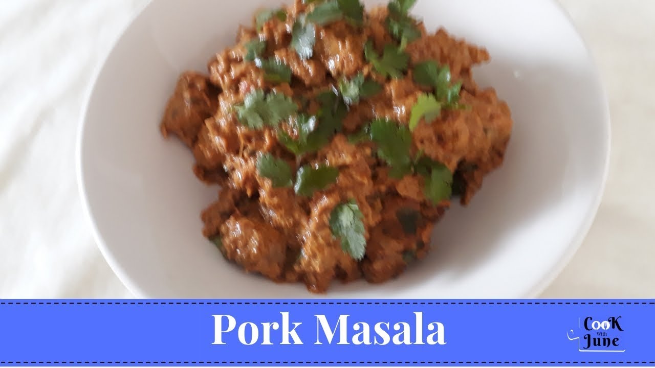Pork Masala Curry (with garam masala powder)