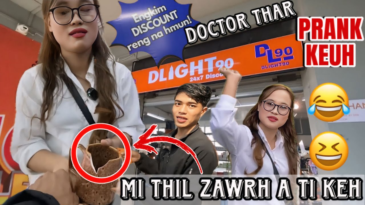 MI THILZAWRH A TI CHHE RINGAWT😱A MANGANG HMAN HLE🤣🤣ENGKIM DISCOUNT NA AH KAN KAL🥳