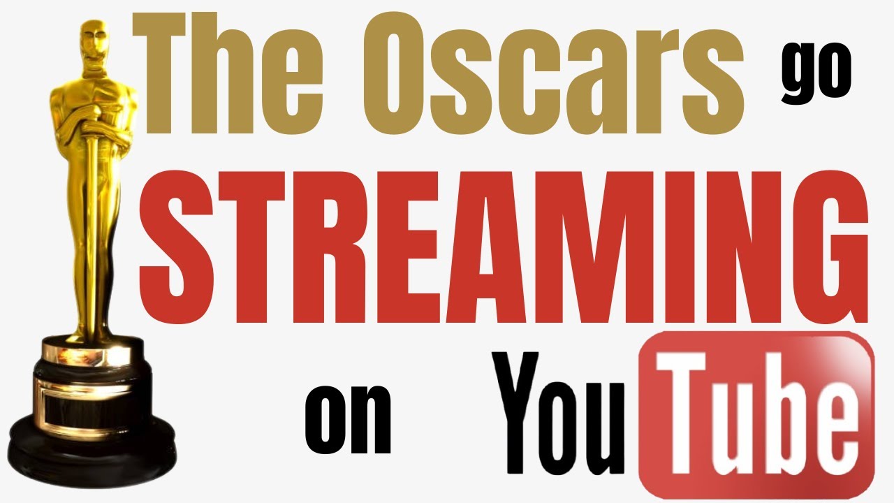 Oscars Leave ABC for YouTube & YouTube TV
