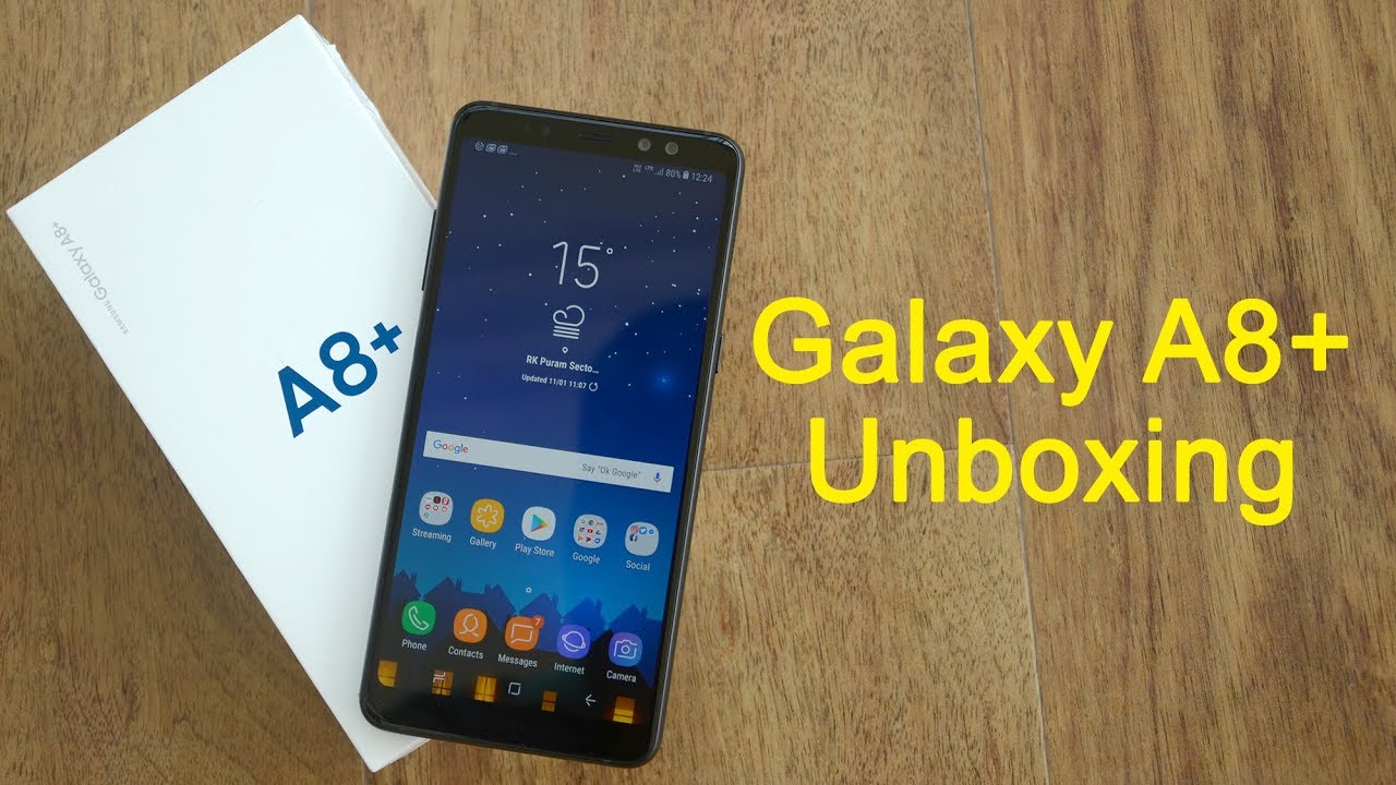 Samsung Galaxy A8+ Unboxing and first look: Specs, features, camera and price