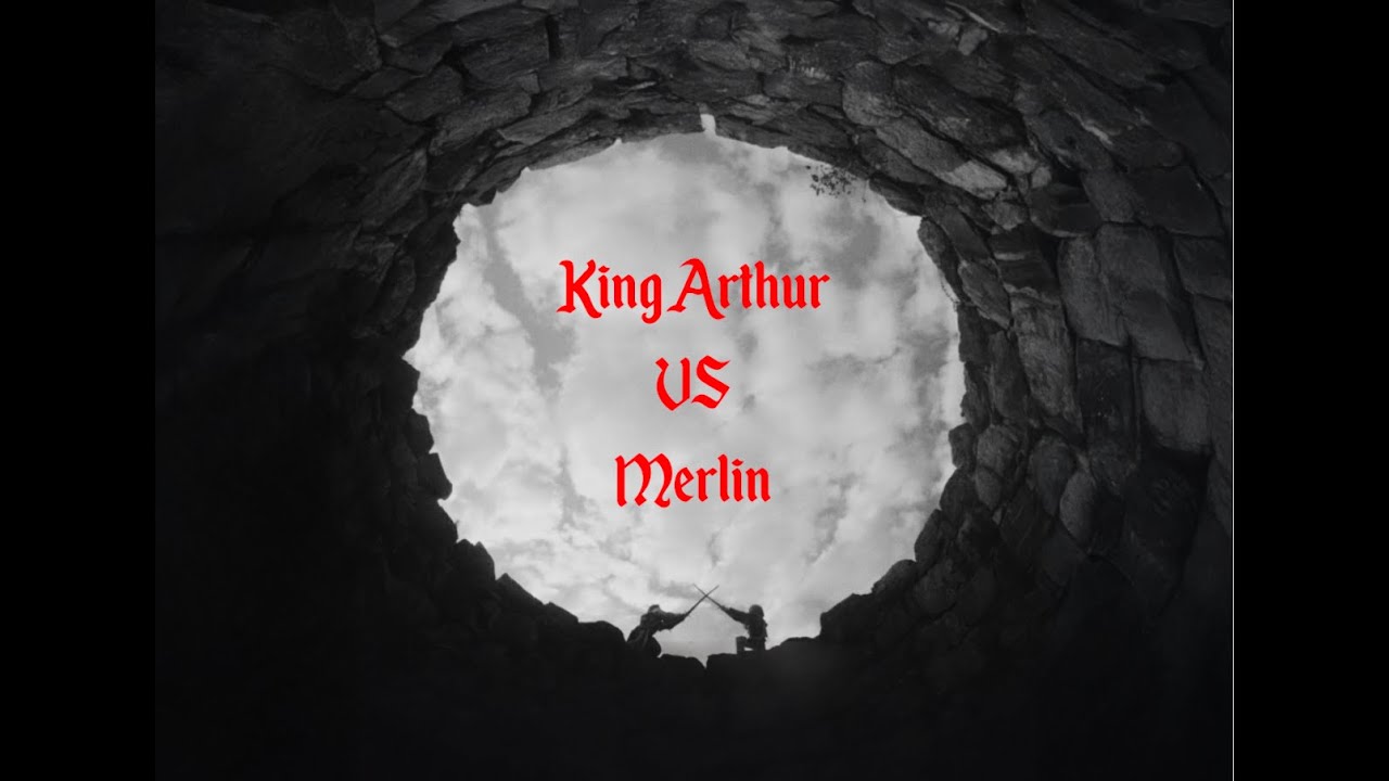 King Arthur Vs Merlin
