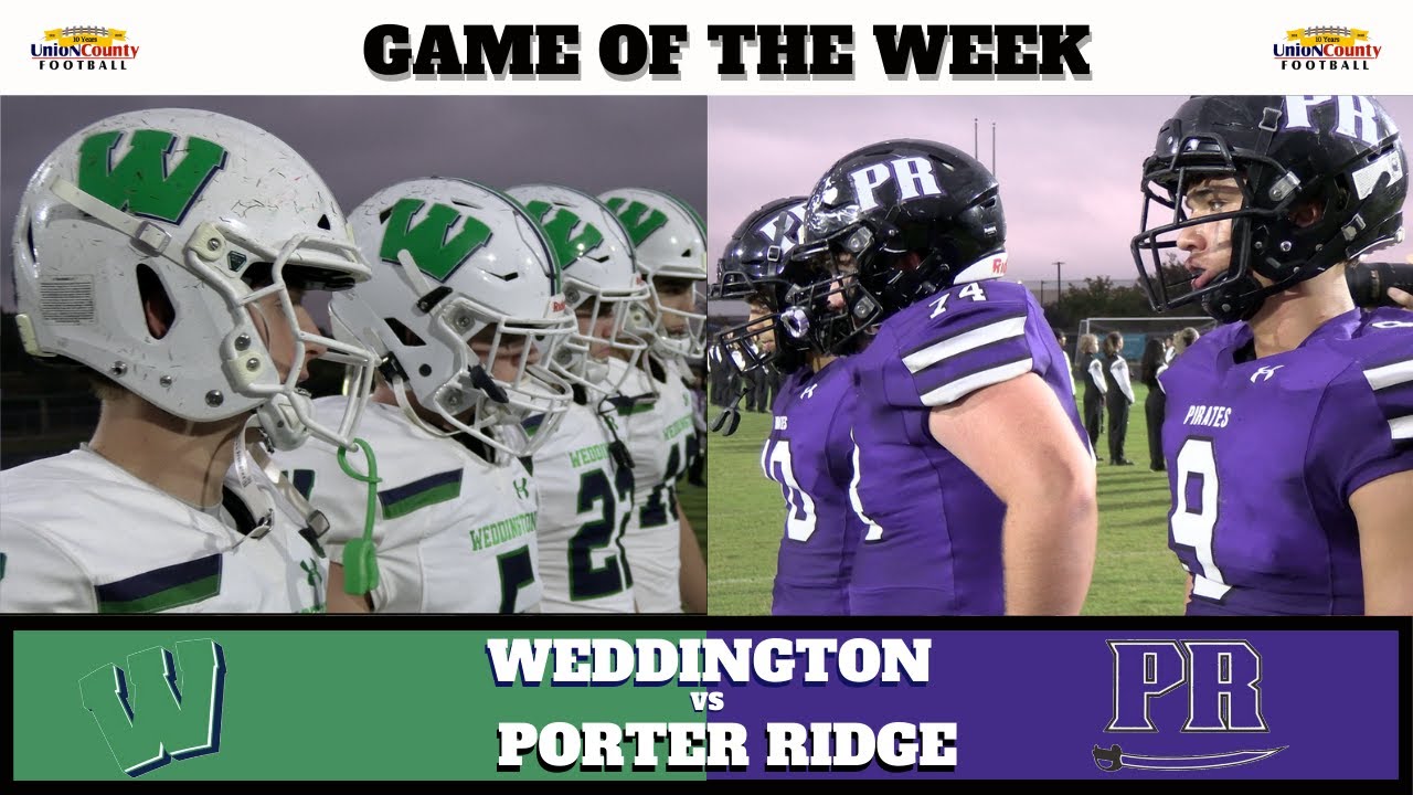 Weddington vs Porter Ridge | October 8 2021