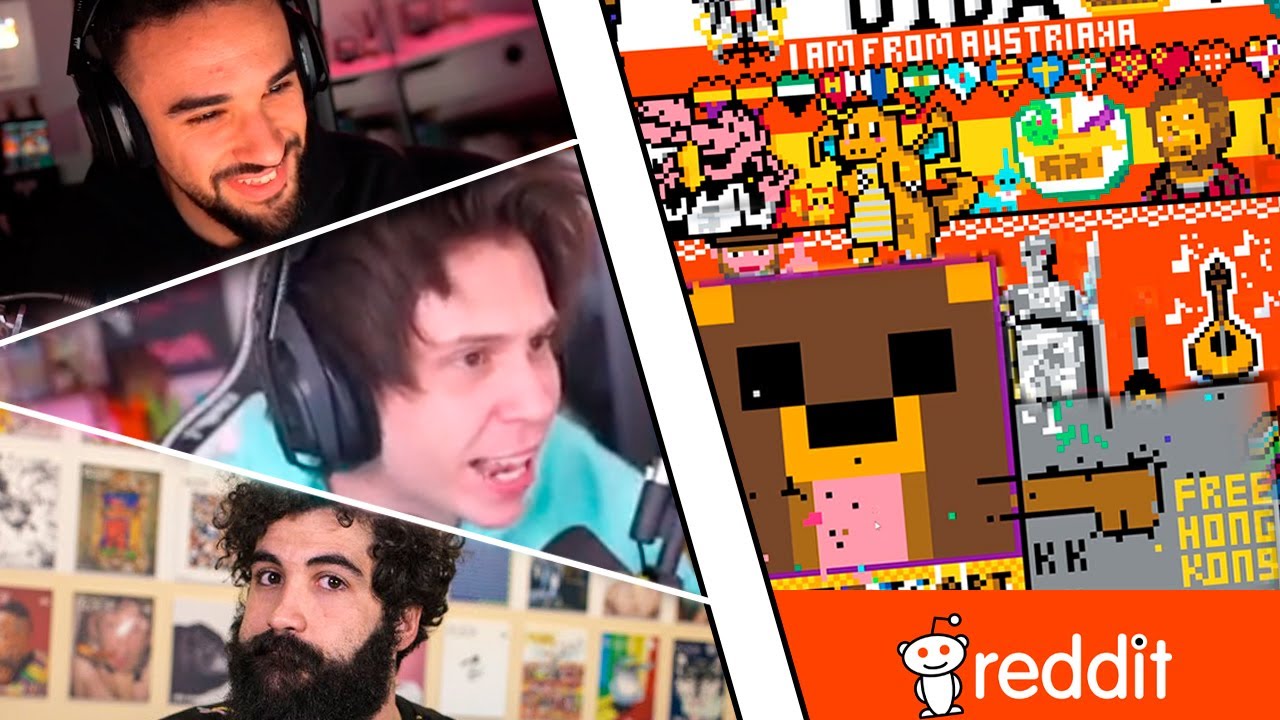 Reddit ESPAÑOL (Resumen Editado)| Cheto, Illojuan y Rubius en r/place #1 🐻