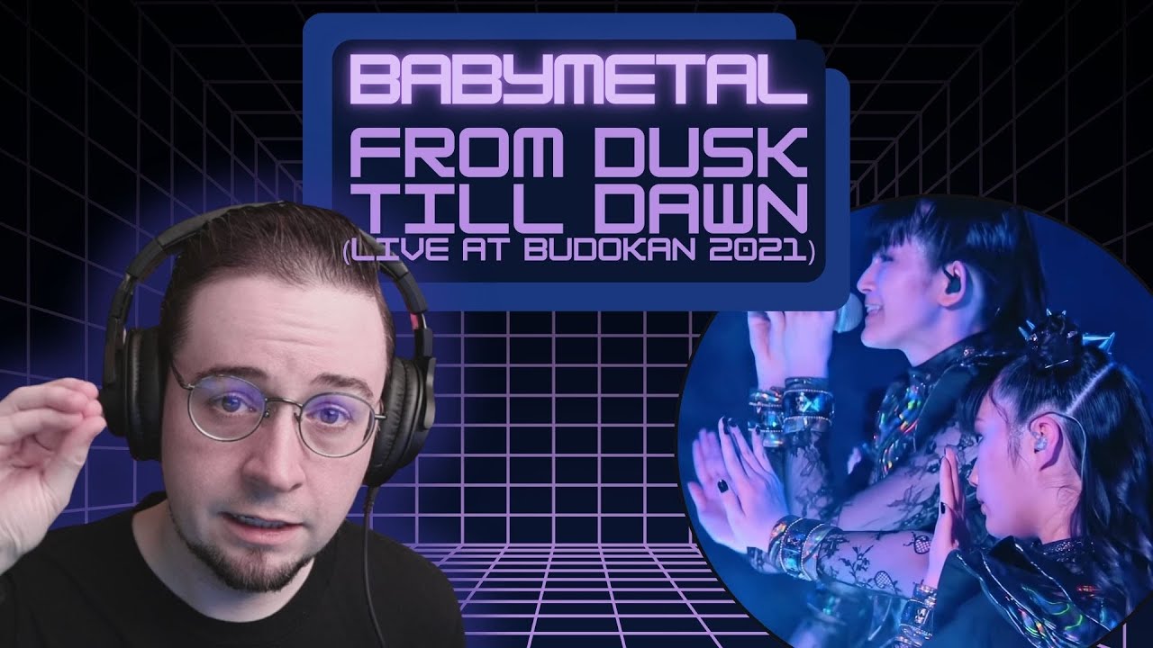 Первая реакция! BABYMETAL - From Dusk Til Dawn (Live at Budokan 2021)