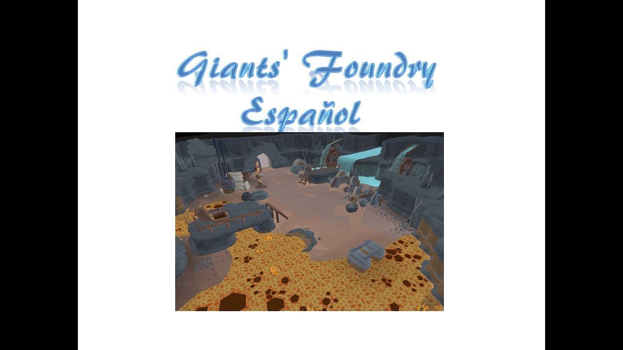 Giants' Foundry Minigame OSRS Español