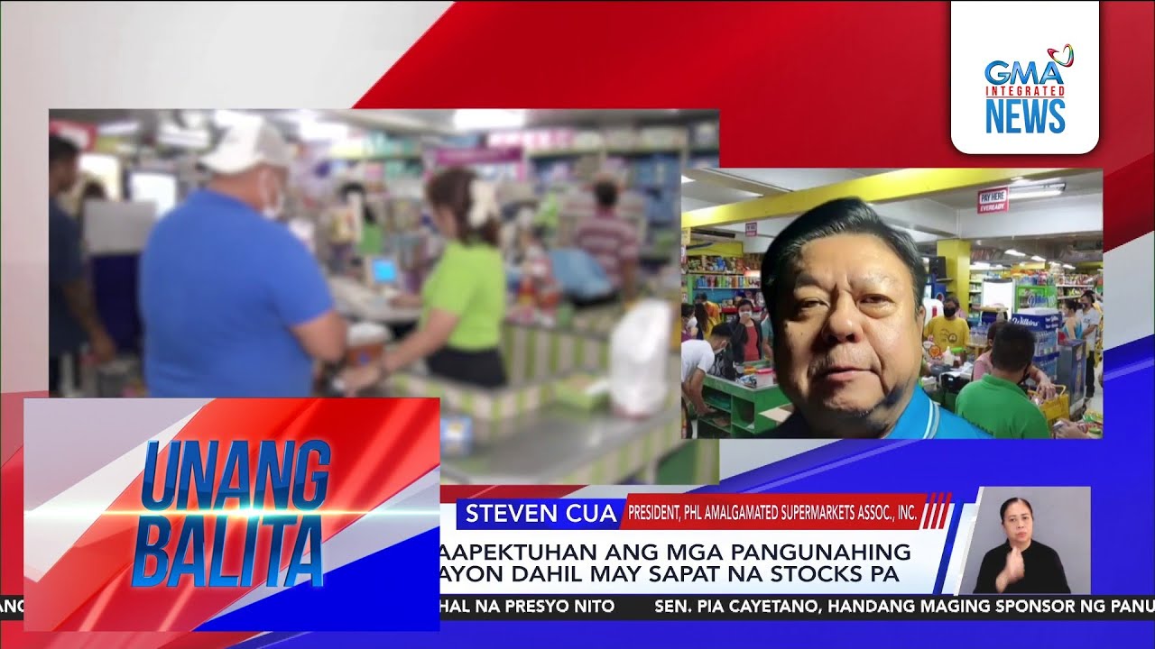 Panayam kay Steven Cua, President, PHL Amalgamated Supermarkets Assoc., Inc. | Unang Balita
