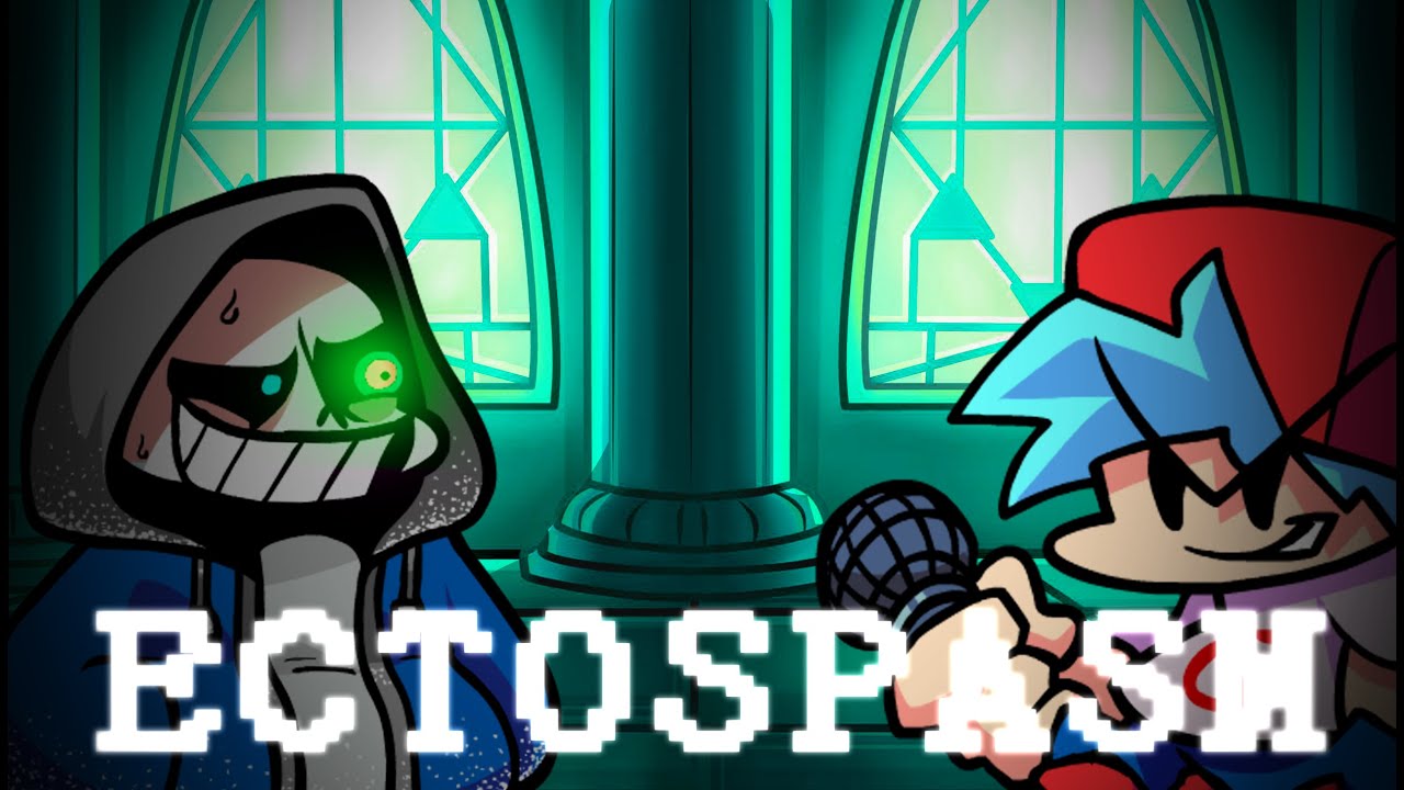 [FNF]Ectospasm but sans sings