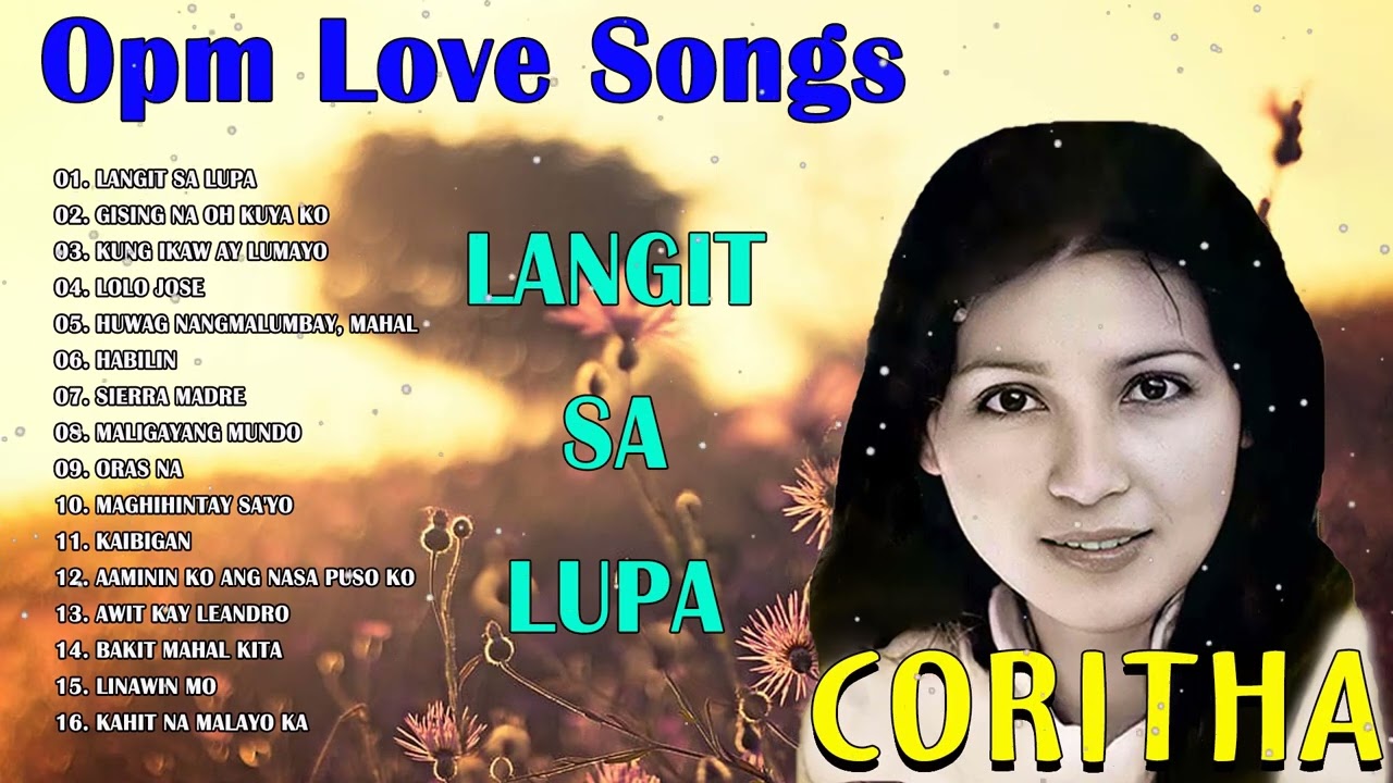 Coritha Best Of Tagalog Love Songs - Coritha Bets Hits Album 2022 - Pinaka Sikat Na Lumang Tugtugin