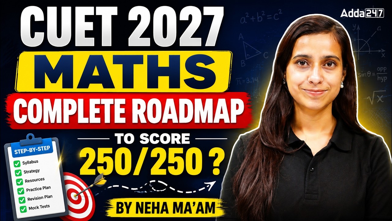 CUET Maths 2027🔥 Complete Roadmap to Score 250/250 ?