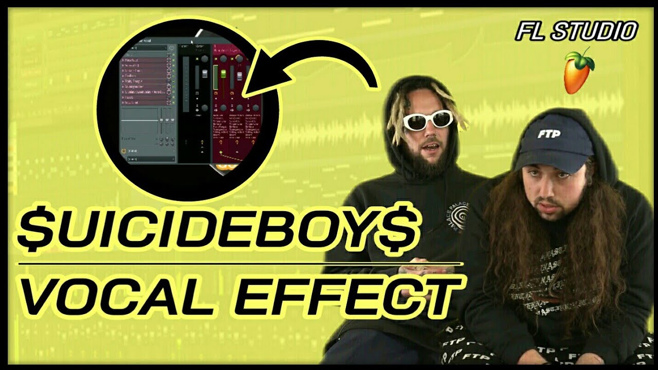$uicideBoy$ Vocal Effect Template FL Studio