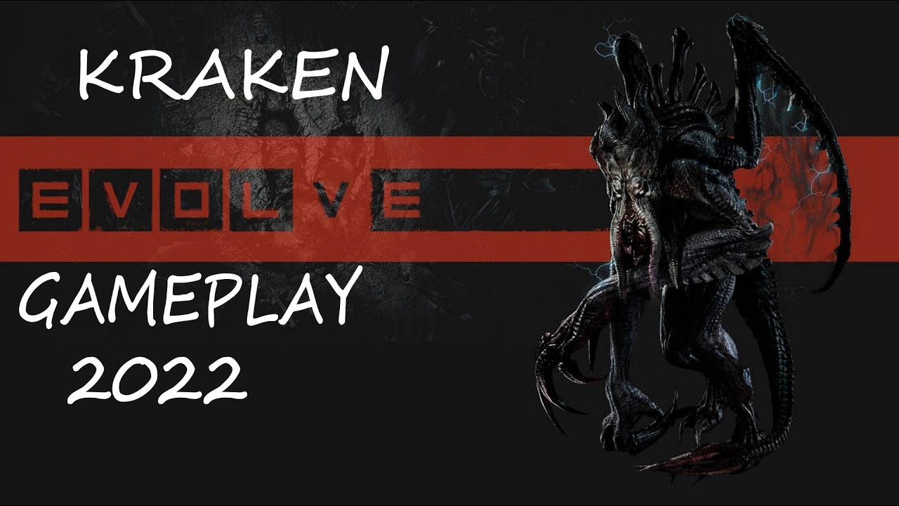 EVOLVE STAGE 2 : 2022 : KRAKEN GAMEPLAY (multiplayer)