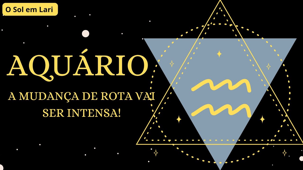 AQUÁRIO✨A MUDANÇA DE ROTA VAI SER INTENSA🔥NÃO ERA O QUE VOCÊ PLANEJAVA MAS VAI SER MUITO MELHOR🔥😳