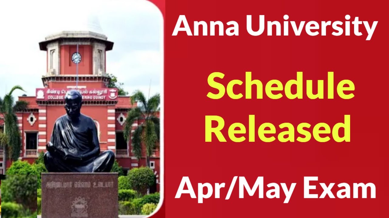 Anna University Apr/May 2024 End Semester Exam Timetable published 👍