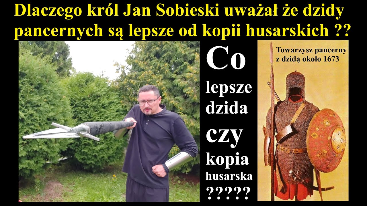 Kopie husarskie były gorsze od rohatyn pancernych ?? Dlaczego Jan Sobieski wolał pancernych w 1673 ?