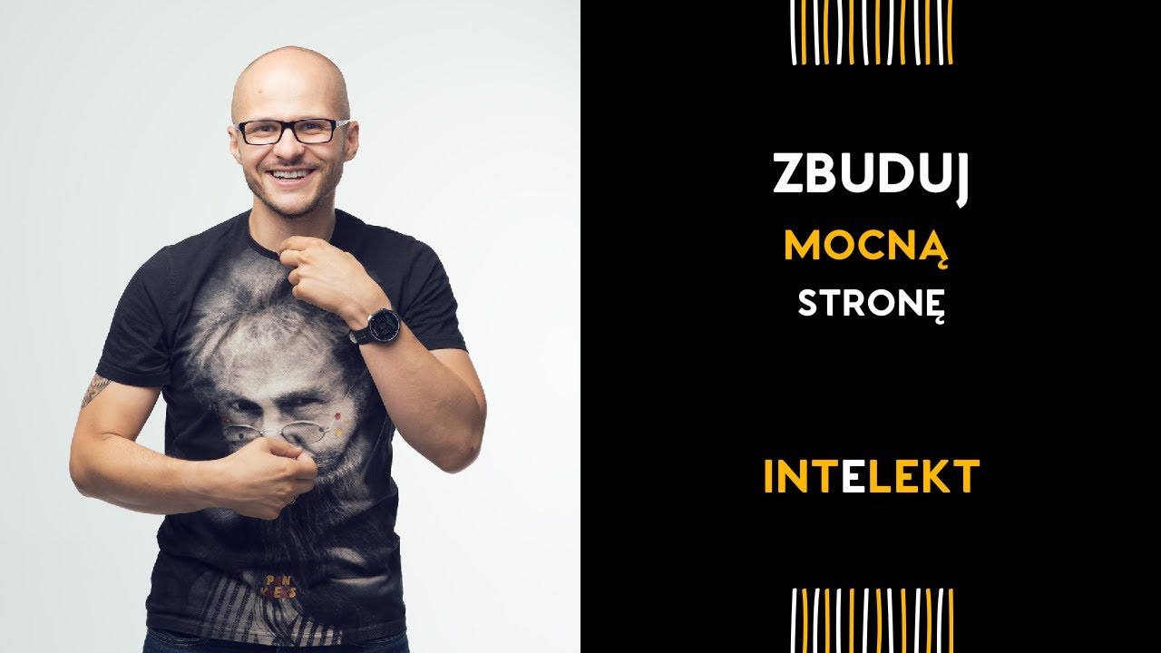 Intelekt (Intellection) -  zbuduj mocną stronę