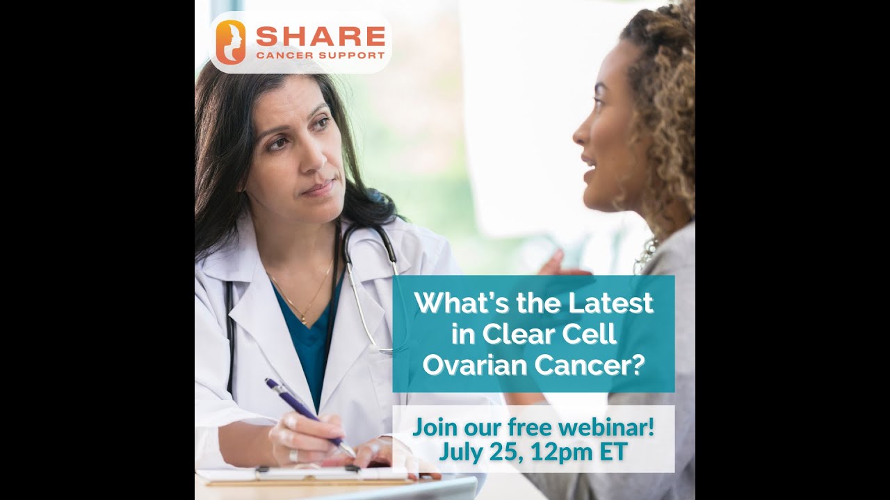 What’s the Latest in Clear Cell Ovarian Cancer?